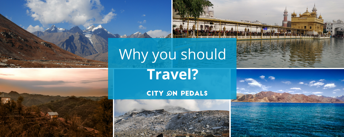 Why you should travel?