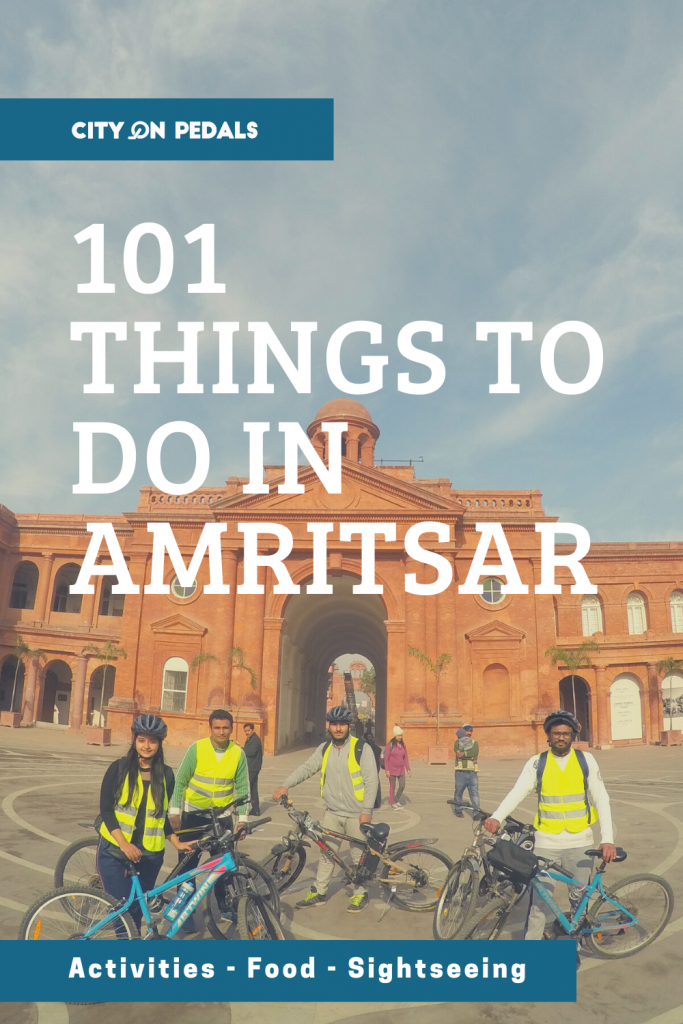 101 things to do in Amritsar